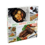Simpele Airfryer Gerechten deel 2 kookboek
